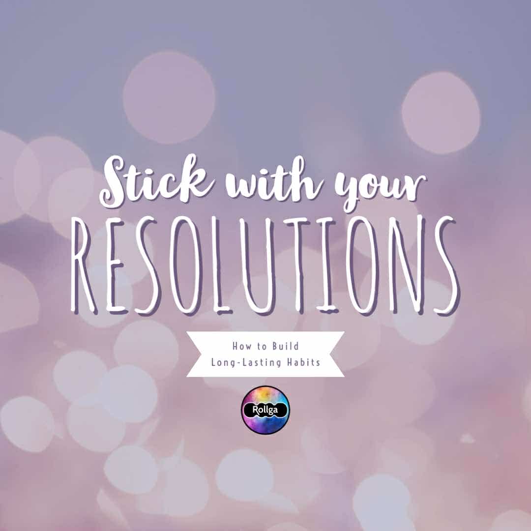 Fitness Resolutions That Stick: How to Build Long-Lasting Habits with Rollga