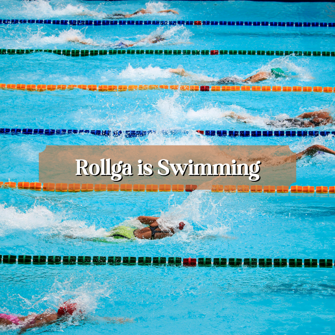 Rollga is Swimming