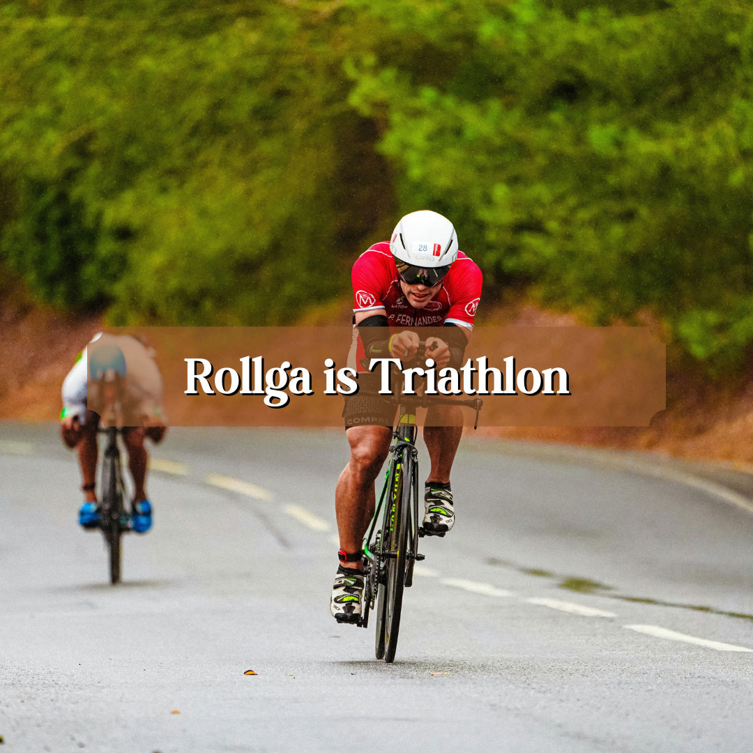 Rollga is Triathlon