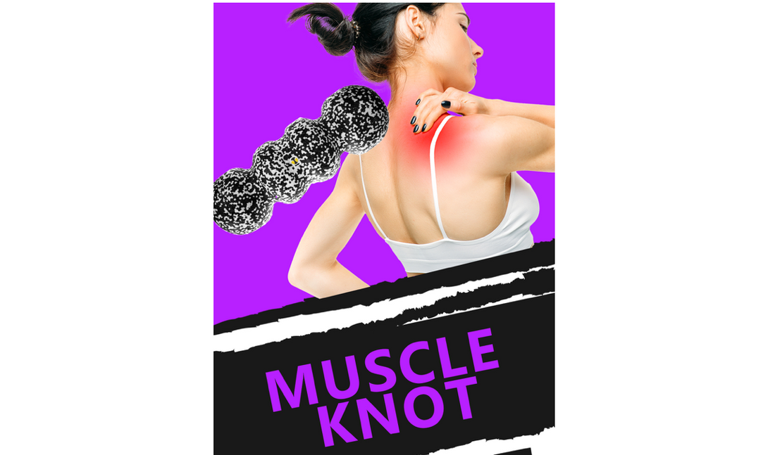 Muscle Knots