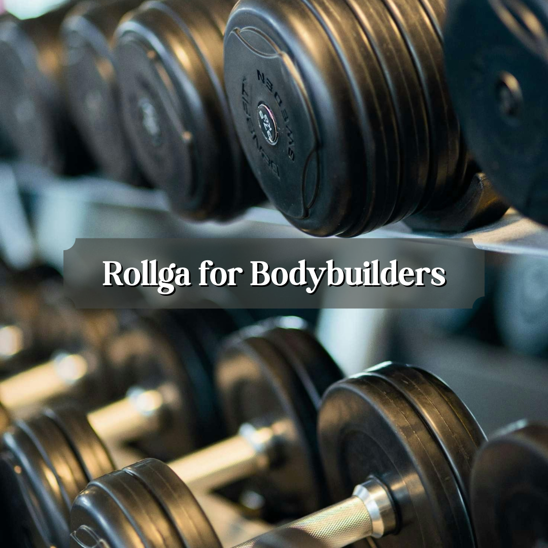 Rollga for Bodybuilders: Bigger Gains Need Better Recovery