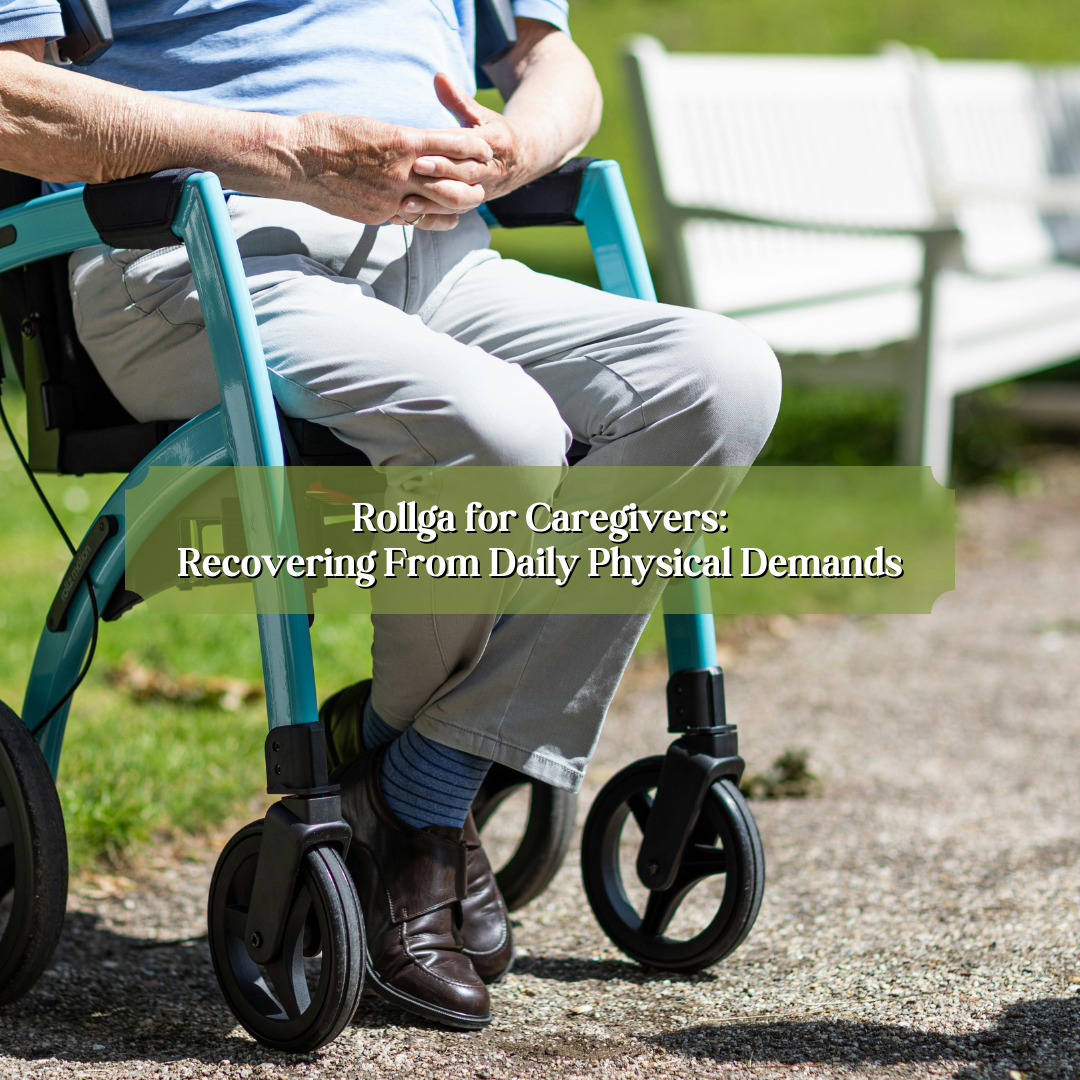 Rollga for Caregivers: Recovering from Daily Physical Demands