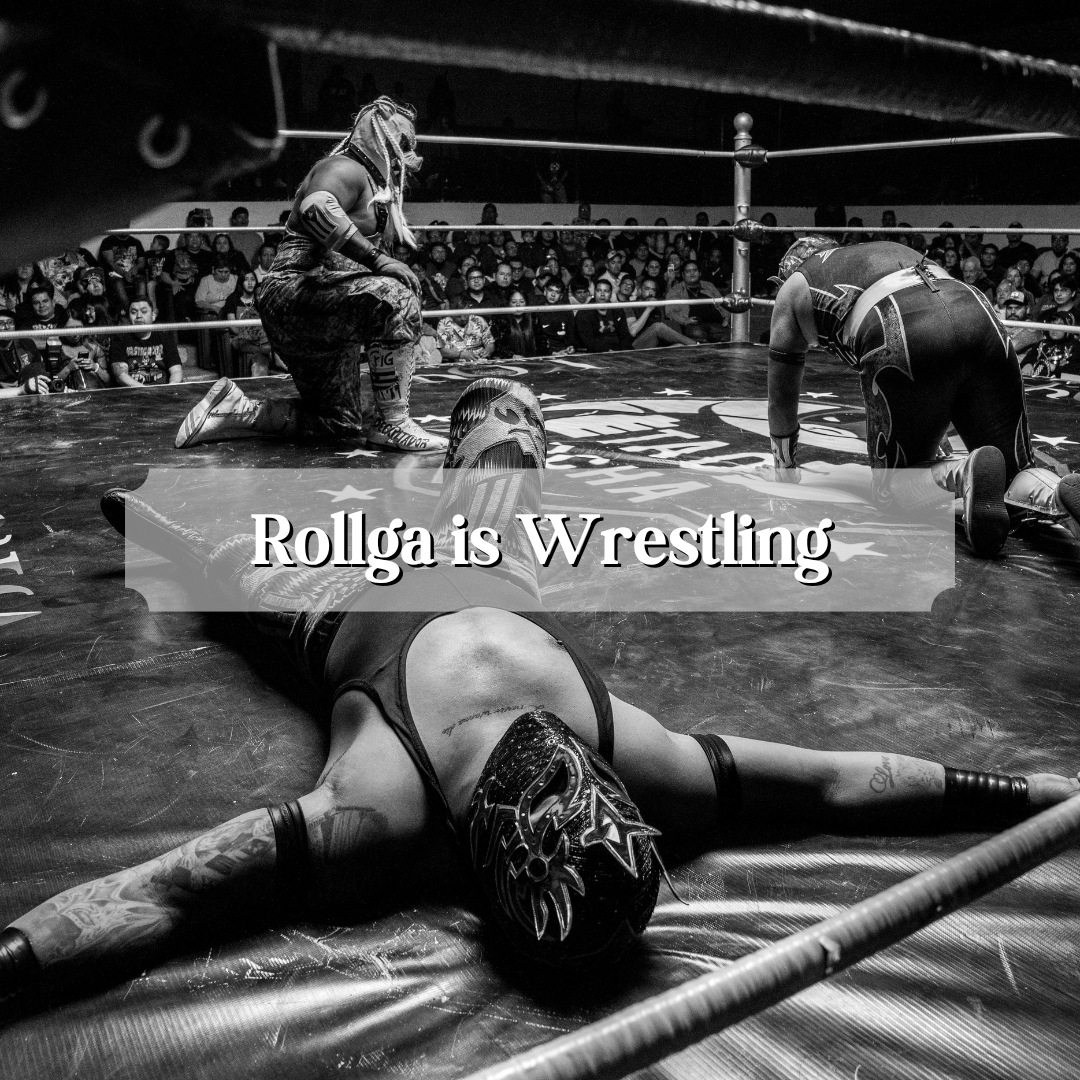 Rollga is Wrestling